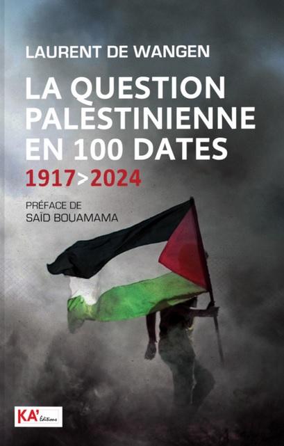 La question palestinienne en 100 dates 1